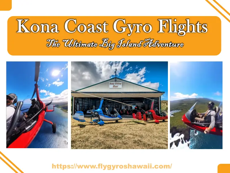 Kona Coast Gyro Flights